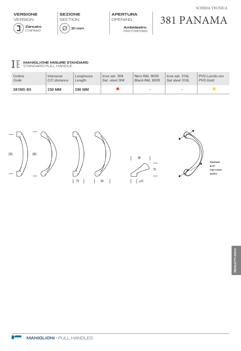 MANIGLIONE PANAMA IN ACCIAIO INOX CODICE  A381MSB55SA